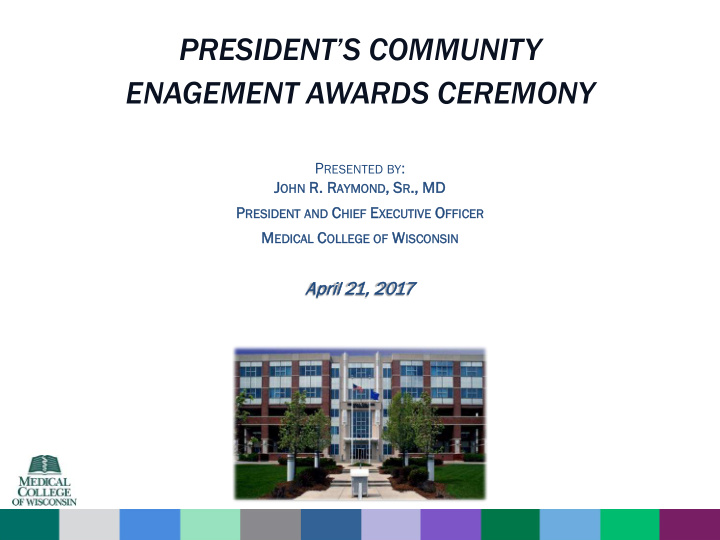 president s community enagement awards ceremony