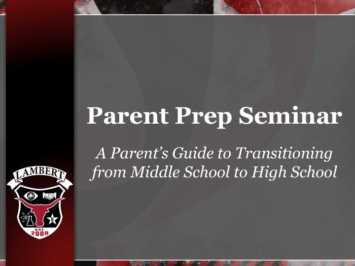 parent prep seminar