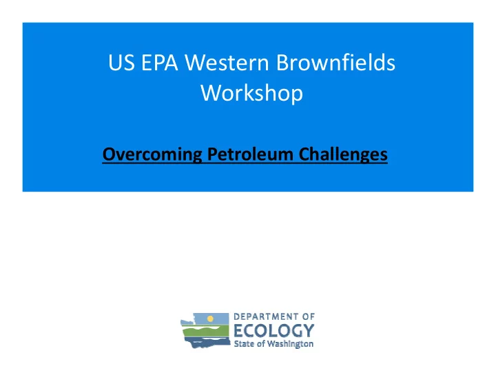 us epa western brownfields workshop