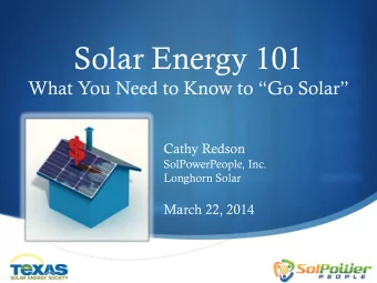 Solar Energy 101 What You Need to Know to  Go Solar   Cathy Redson  SolPowerPeople, Inc.