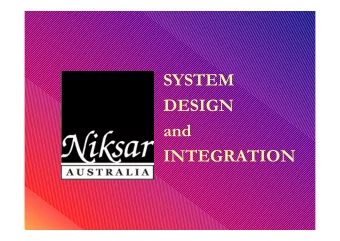 SYSTEM  DESIGN  and  INTEGRATION  CompanyOverview  Started1991