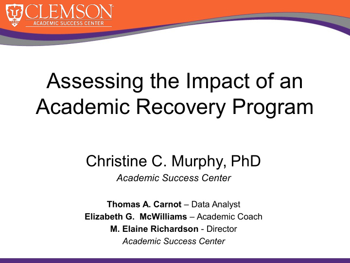 assessing the impact of an academic recovery program