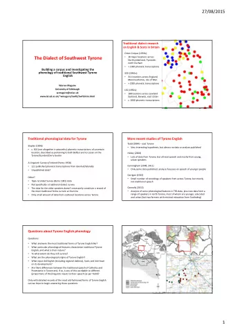 The Dialect of Southwest Tyrone  18 major locations across    Northumberland, Tyneside,  north