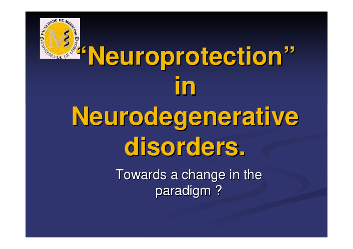 neuroprotection neuroprotection in in neurodegenerative