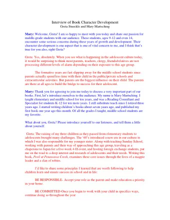 Interview of Book Character Development  Greta Stueckle and Mary Martsching Mary: Welcome, Greta! I