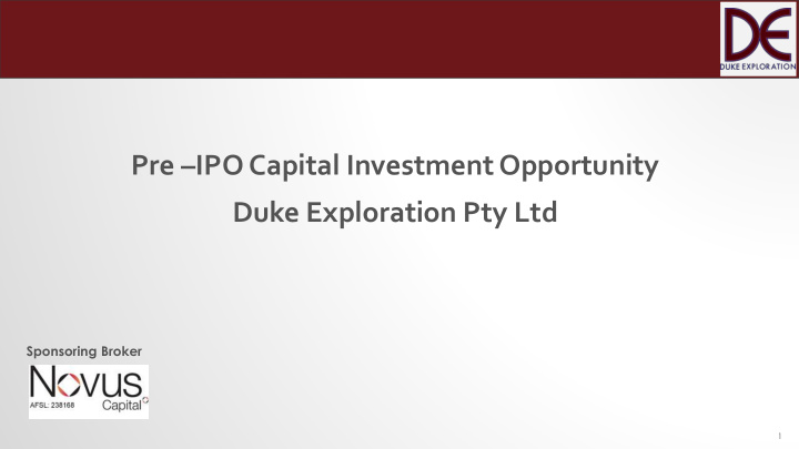 pre ipo capital investment opportunity duke exploration