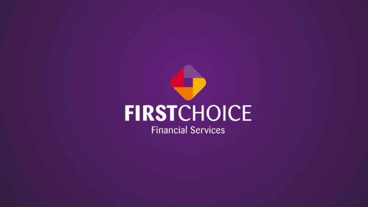 about first choice financial services ltd