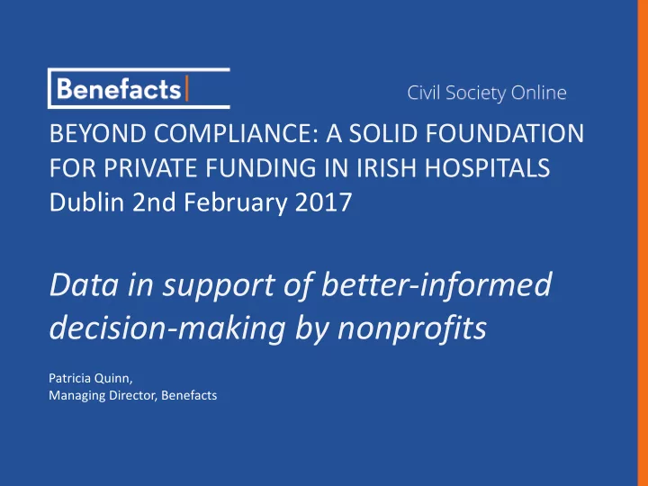 data in support of better informed decision making by