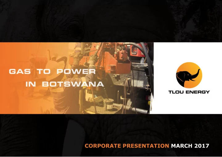 corporate presentation march 2017