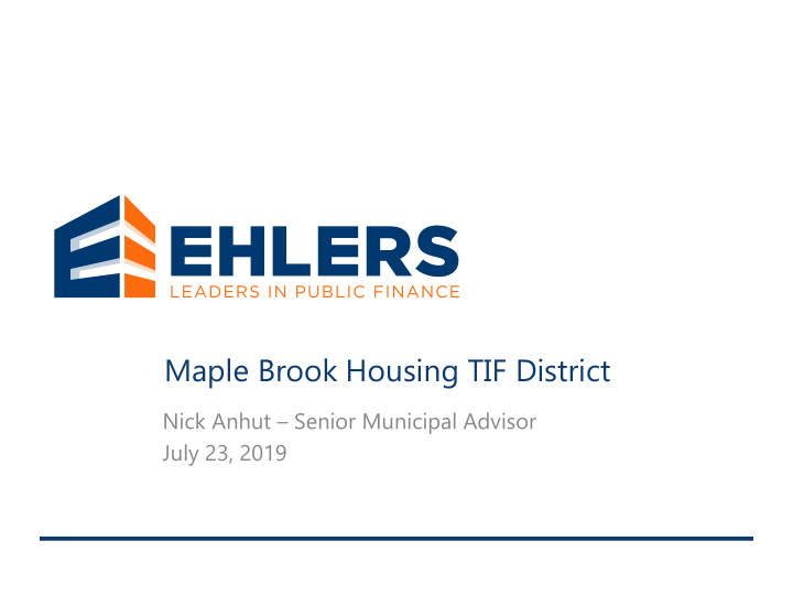maple brook housing tif district