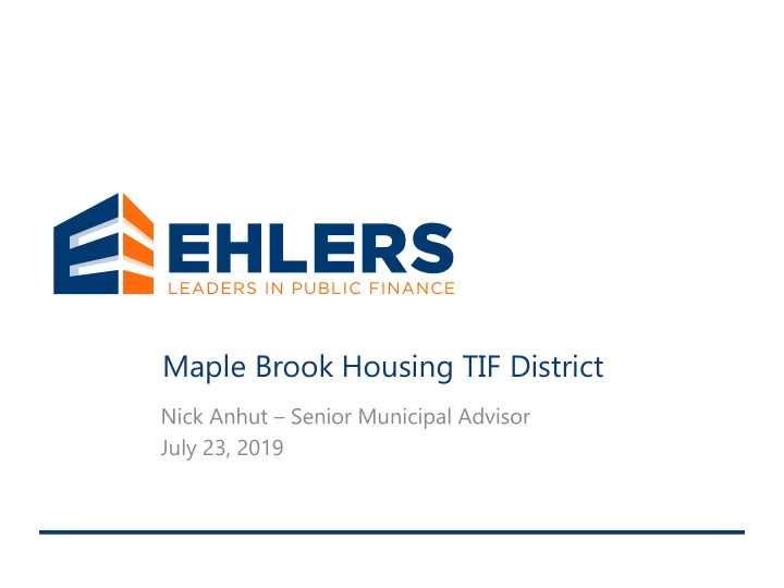 maple brook housing tif district