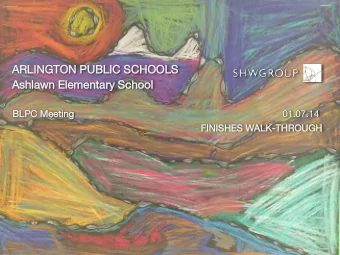 ARLINGTON  NGTON PUB  UBLIC  C SCH  CHOOLS  LS  Ashlawn  wn Element  ntary  ary School  ool  BLPC