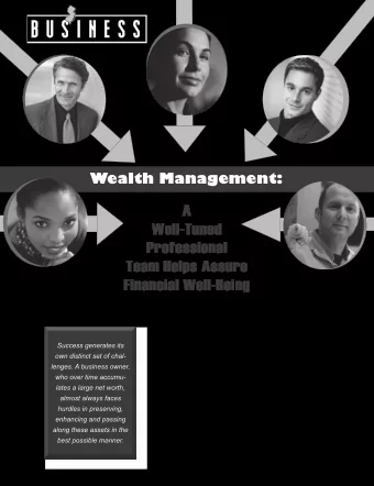 A  s issues such as taxes and estate planning have become in-  creasingly complicated, the need for