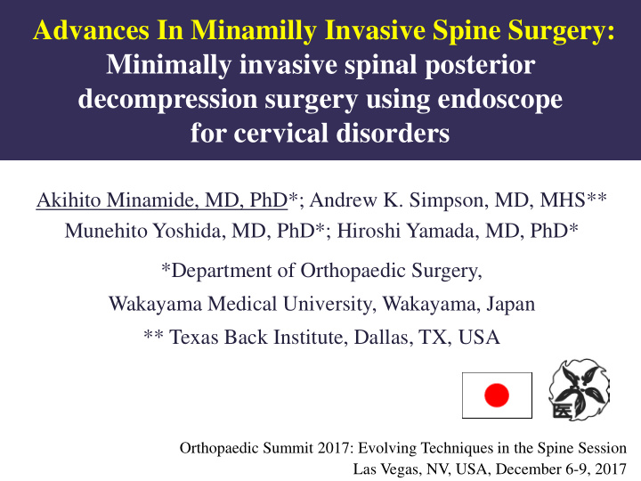 advances in minamilly invasive spine surgery minimally
