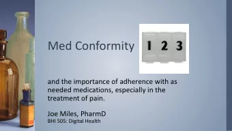 Med Conformity  and the importance of adherence with as  needed medications, especially in the