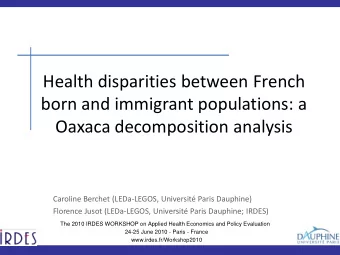 Health disparities between French  born and immigrant populations: a  Oaxaca decomposition analysis