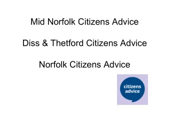 Mid Norfolk Citizens Advice  Diss &amp; Thetford Citizens Advice  Norfolk Citizens Advice  ADVICE
