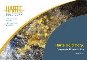 Harte Gold Corp.  Corporate Presentation  May 2020  Cautionary Statements  Caution Regarding