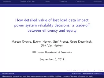 How detailed value of lost load data impact  power system reliability decisions: a trade-off