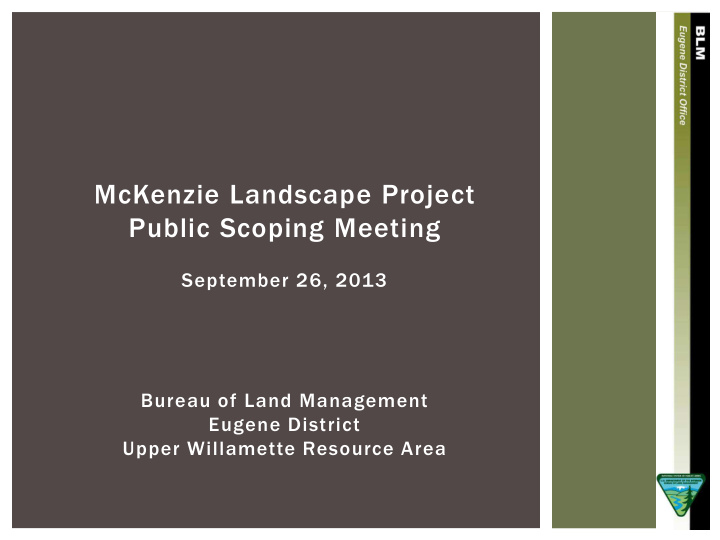 mckenzie landscape project public scoping meeting