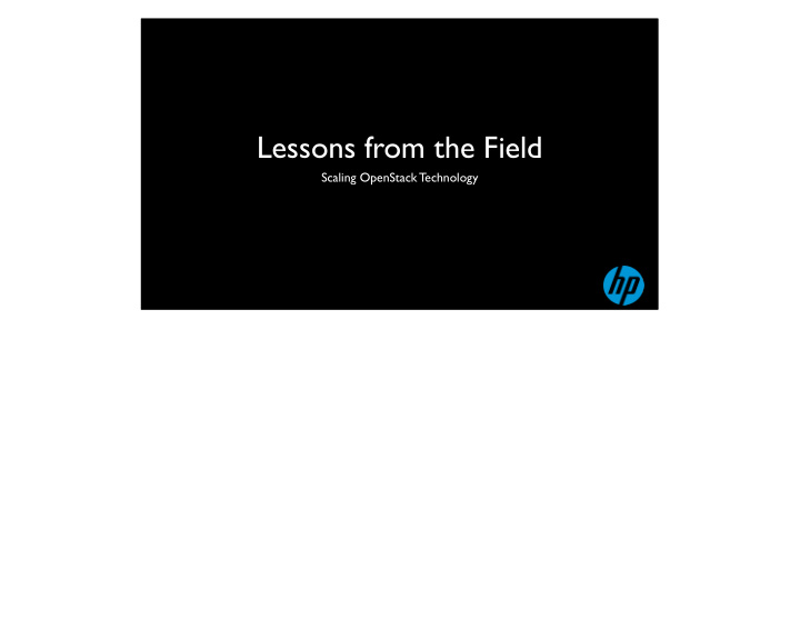 lessons from the field