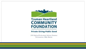 2018 Spring Professional Advisor Seminar  Presentation: Mike Martin  Todays Agenda  not