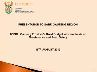 1  Background    Overview National Department of Transport    Recap: Government Programme of