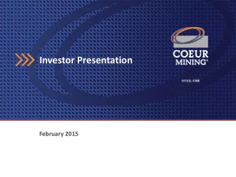 Investor Presentation  February 2015  Cautionary Statements  This presentation contains