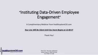 En Engagement   A Complimentary Webinar From healthsystemCIO.com  Your Line Will Be Silent Until