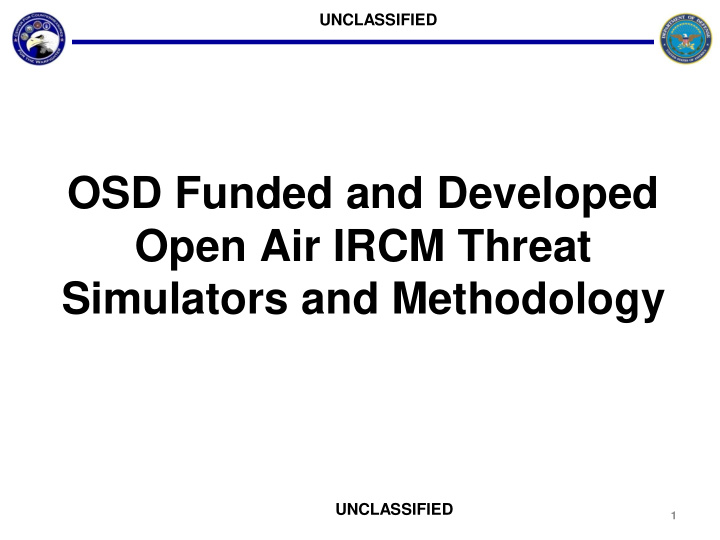 osd funded and developed open air ircm threat simulators