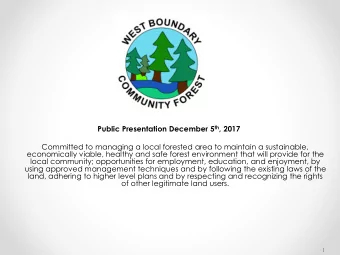 local community; opportunities for employment, education, and enjoyment, by  using approved