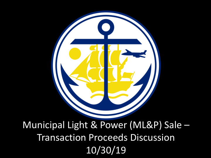 municipal light power ml p sale transaction proceeds