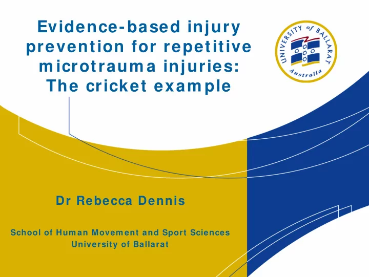 dr rebecca dennis school of hum an movem ent and sport