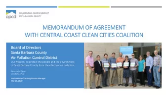 WIT  ITH CENTRAL COAST CLEAN CITIES COALITION  Boa  oard of  of Di  Directors  San  anta Bar