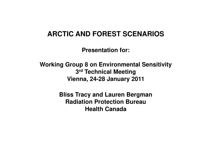 arctic and forest scenarios