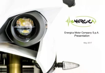 Presentation  May 2017  Company overview  Heritage  Energica Milestones  Factory  Global Marketing