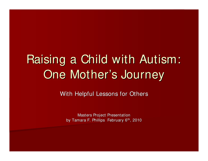 raising a child with autism raising a child with autism