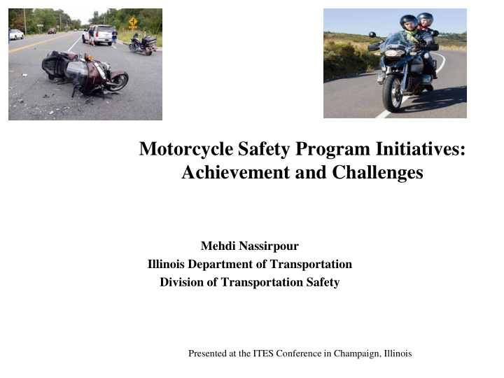motorcycle safety program initiatives achievement and