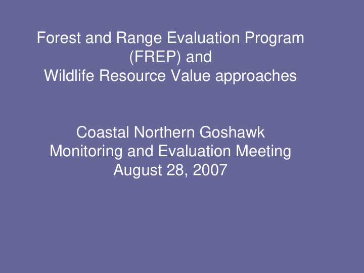 forest and range evaluation program frep and wildlife