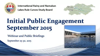 Initial Public Engagement  September 2015  Webinar and Public Briefings  September 25-30, 2015