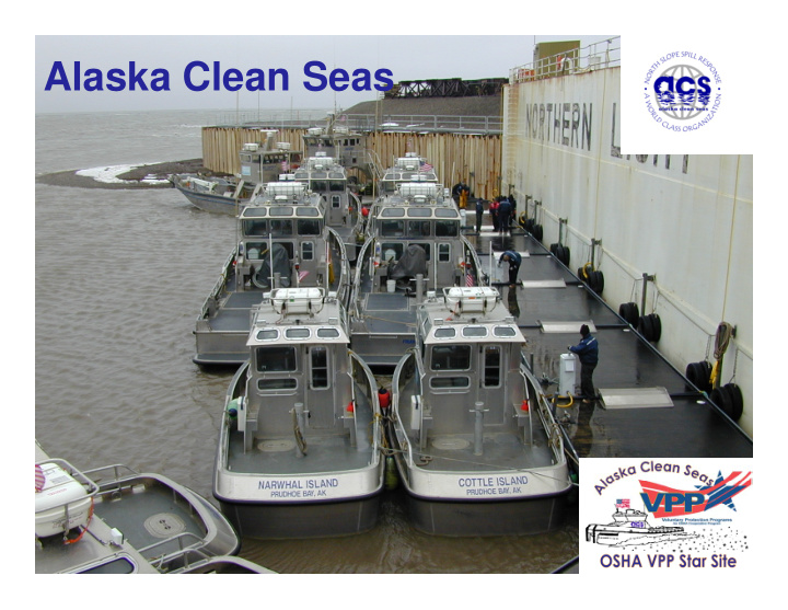 alaska clean seas response organization response