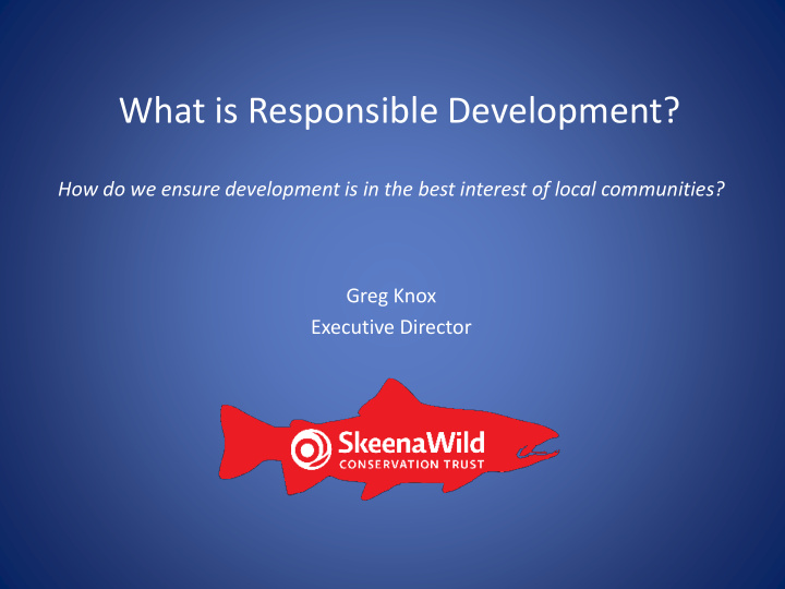 what is responsible development