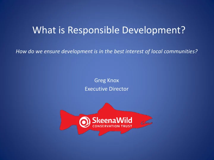 what is responsible development