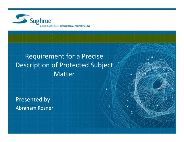 requirement for a precise description of protected