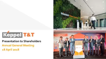 Presentation to Shareholders  Annual General Meeting  18 April 2018  Disclaimer  This presentation