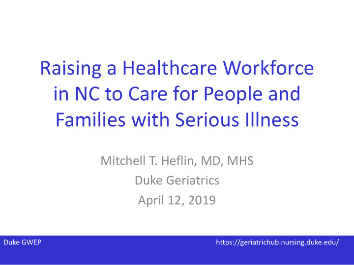 raising a healthcare workforce in nc to care for people