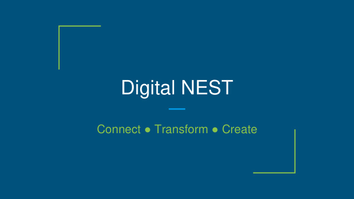 digital nest