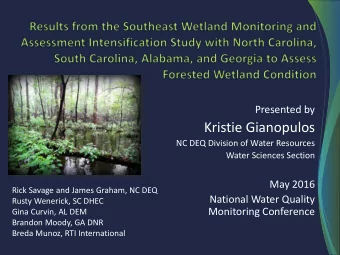Kristie Gianopulos  NC DEQ Division of Water Resources  Water Sciences Section  May 2016  Rick