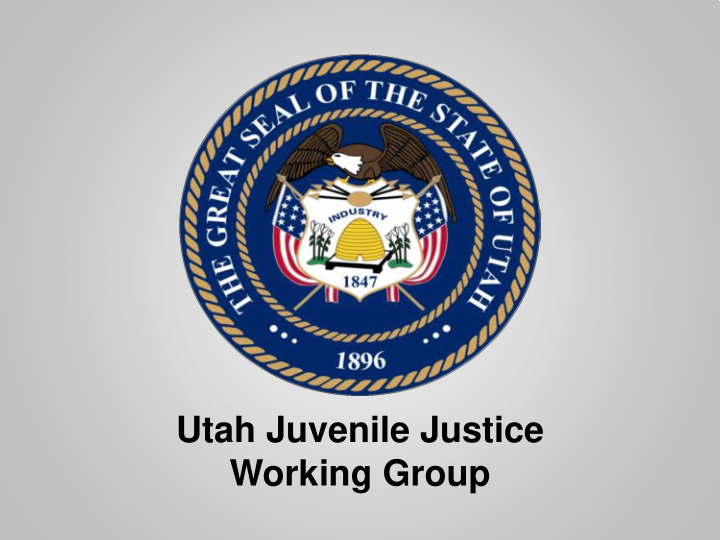 utah juvenile justice working group agenda