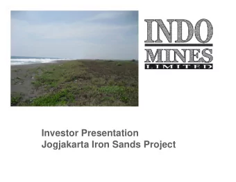 Investor Presentation  Jogjakarta Iron Sands Project  Overview of Iron Sands Project  Large &amp;